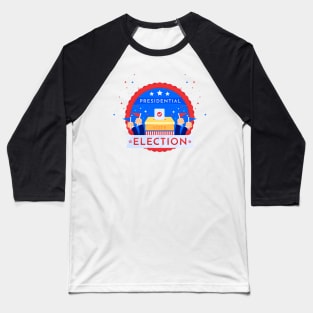 Presidential Election Design Baseball T-Shirt